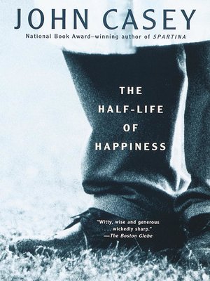 cover image of The Half-Life of Happiness